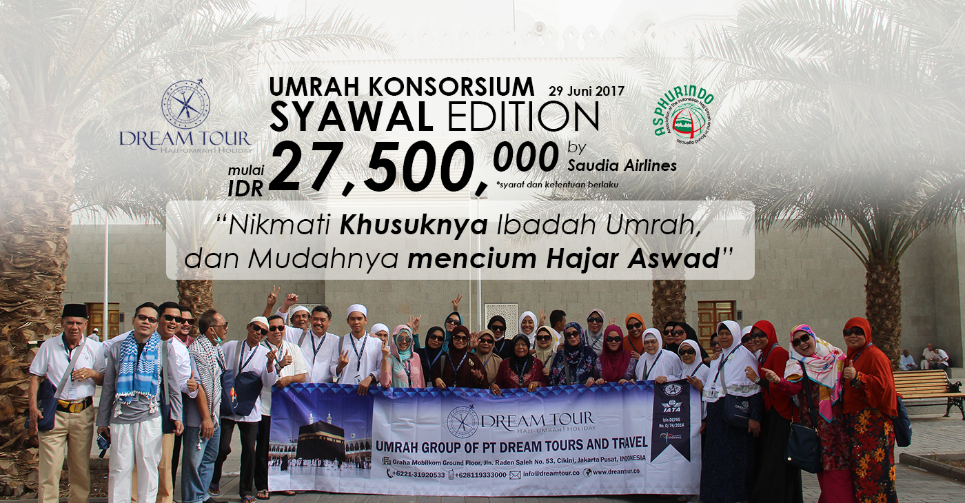 Paket Umroh Syawal 2017 PT Dream Tours and Travel