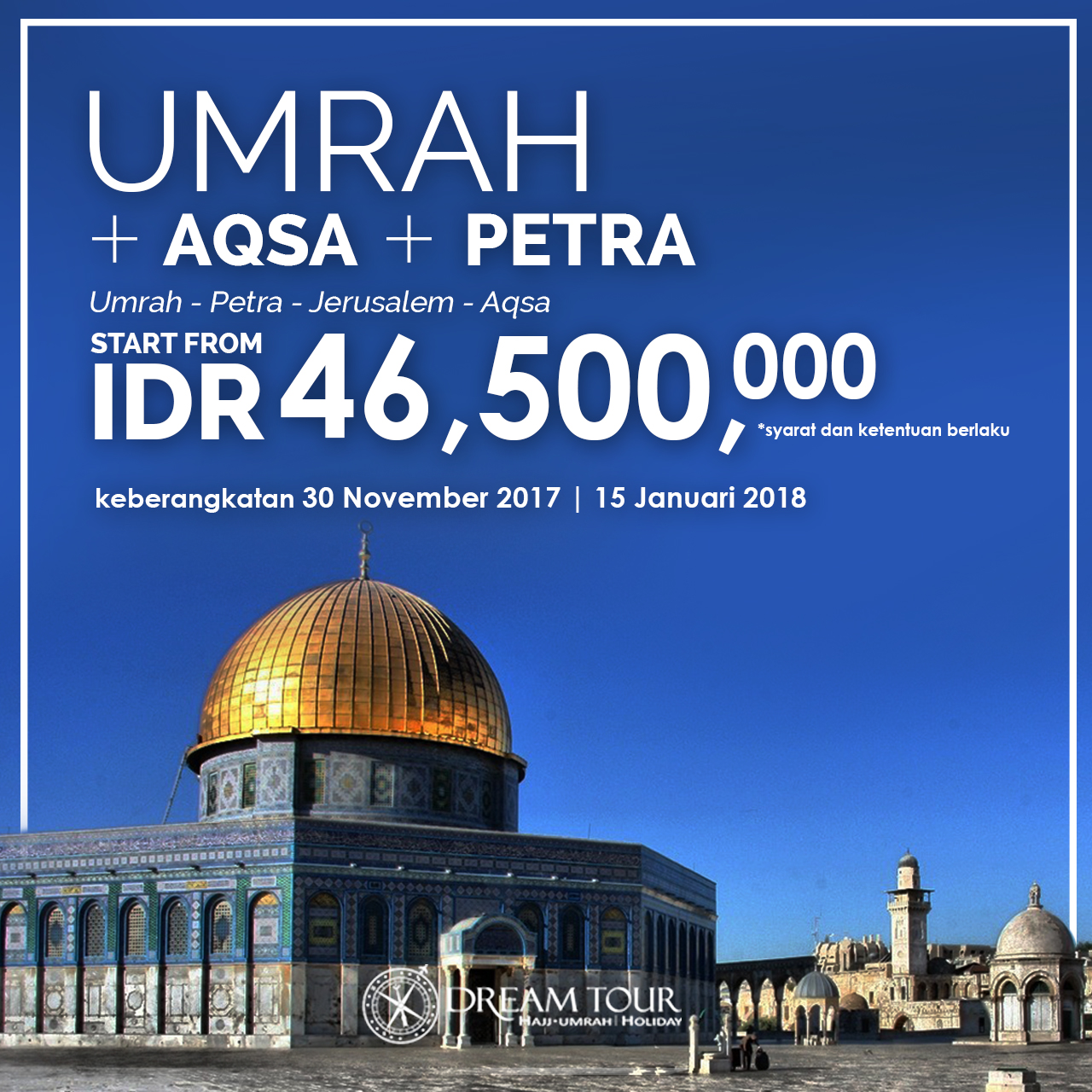Paket Umroh Plus 2017 PT Dream Tours and Travel